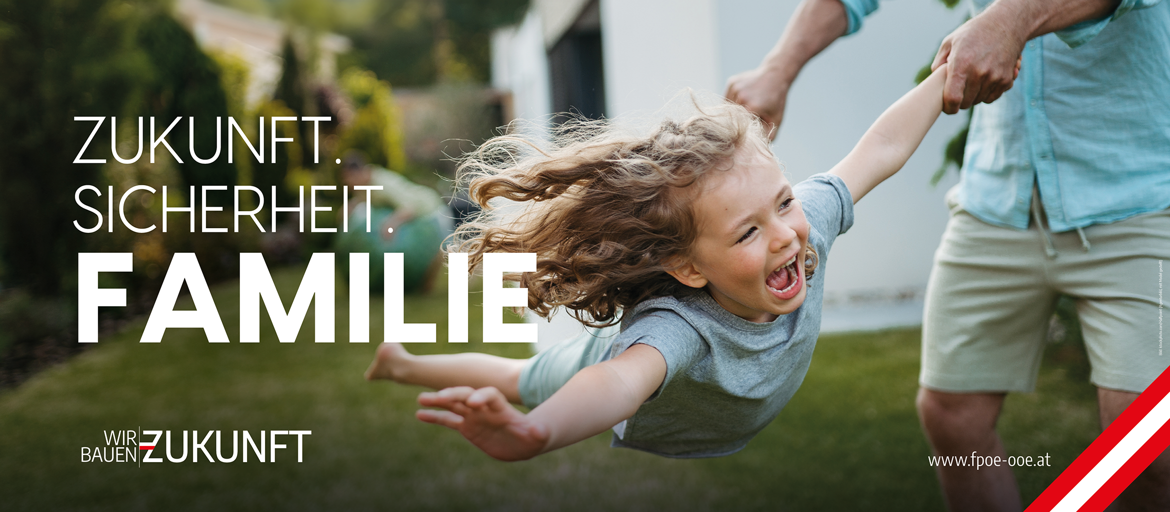 Zukunft. Sicherheit. Familie